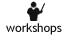 Teacher Workshops